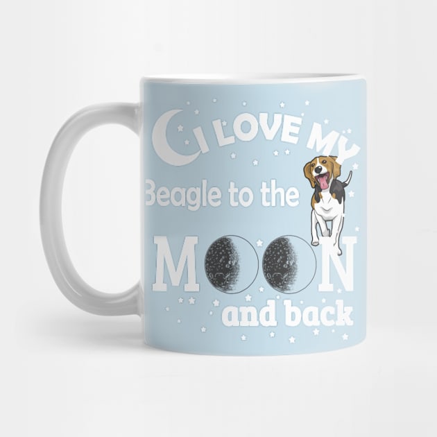 I love My Beagle To The Moon And Back by zackmuse1